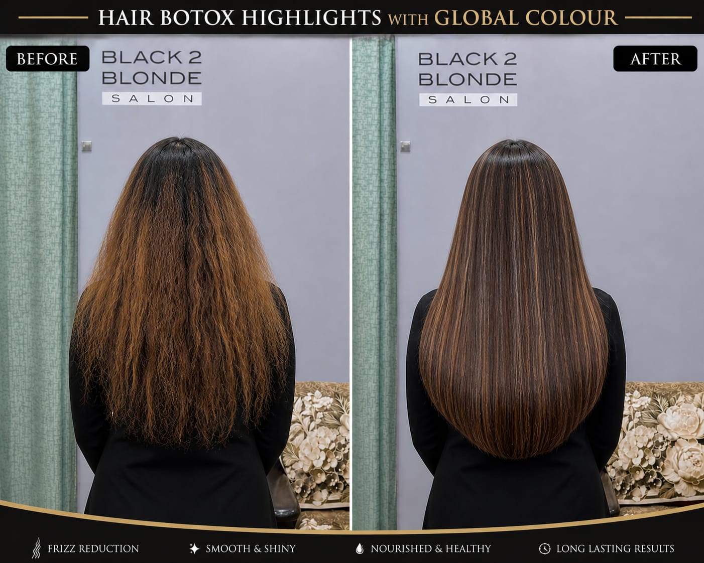 Hair Botox and highlights before and after